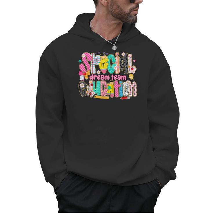 Kids Back To School Teachers Special Education Dream Team Men Hoodie