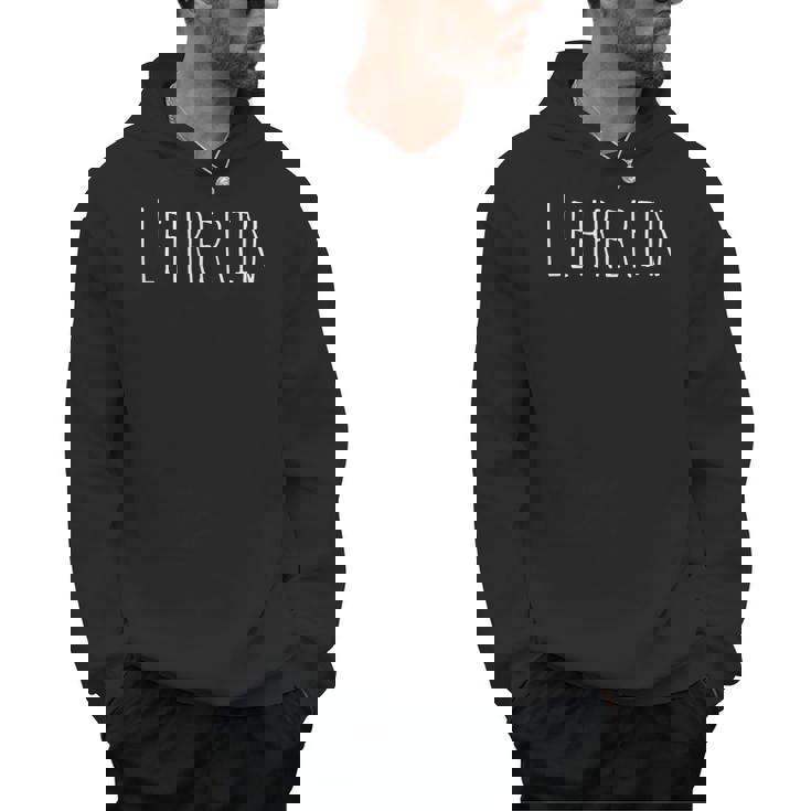 Lehrerin Female German Teacher Men Hoodie