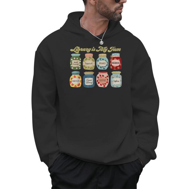 Library Is My Jam Librarian Appreciation Reading Teacher Men Hoodie