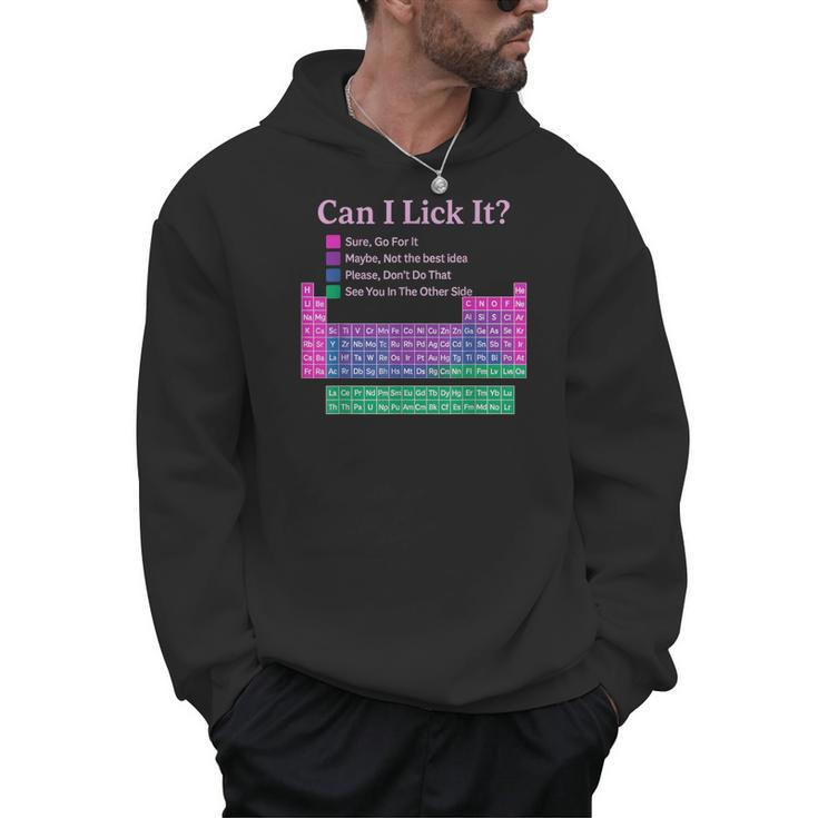 Can I Lick It Periodic Table Teacher Student Kids Men Hoodie, trending gift Can I Lick It Periodic Table Teacher Student Kids Men Hoodie, trending gift