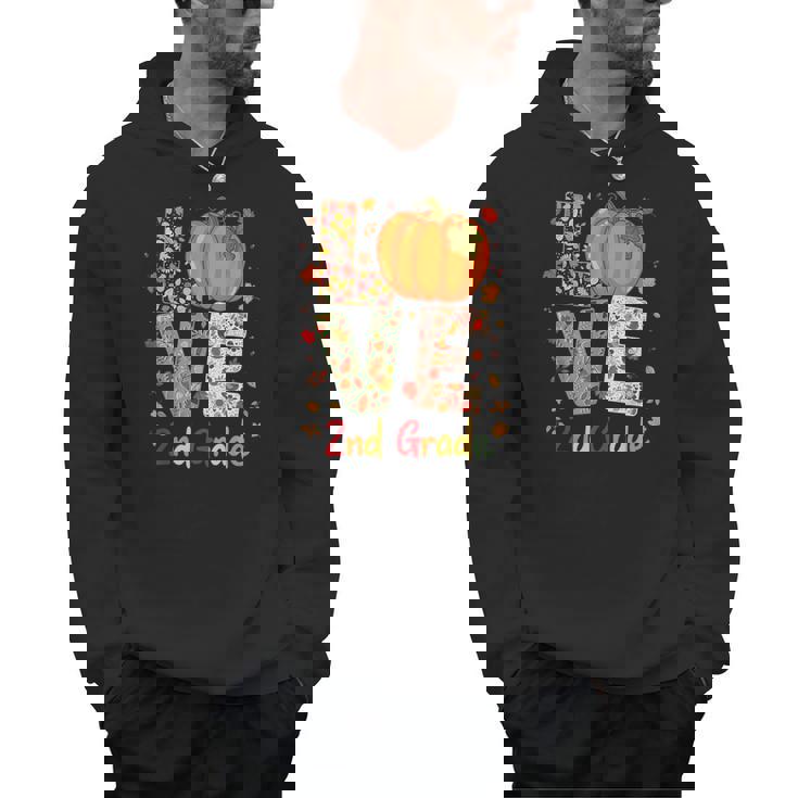 Love 2nd Grade Happy Fall Thanksgiving For 2nd Teacher For Men Women Girls Kids Men Hoodie