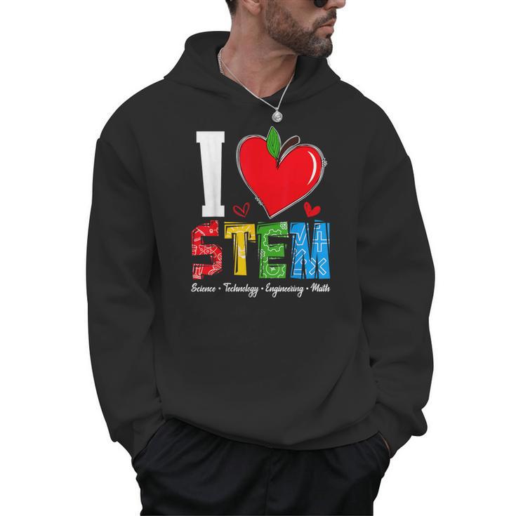 I Love STEM Student Teacher 1st Day Of School Back To School Men Hoodie