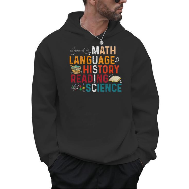 Math Language History Reading Science Music Teacher Men Hoodie