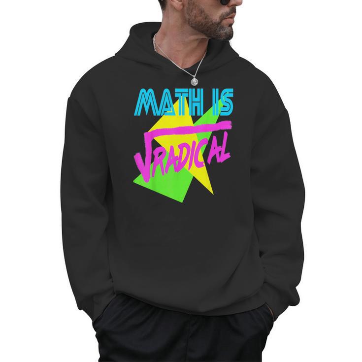 Math Is Radical Retro 80s Vintage Algebra Teacher Men Hoodie