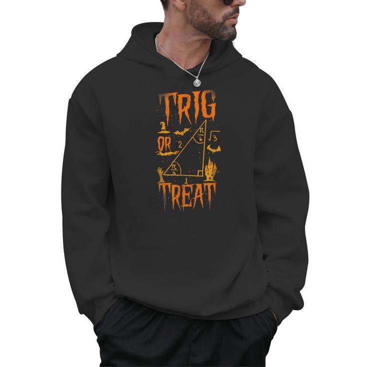 Math Teacher Nerd Student Halloween Trig Or Treat Men Hoodie