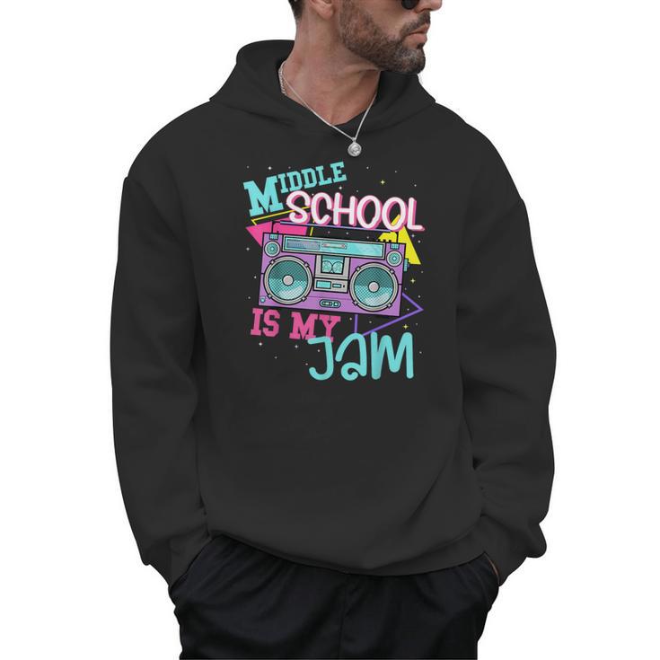 Middle School Is My Jam Cute Teacher Shirt 80's 90's Styl Men Hoodie