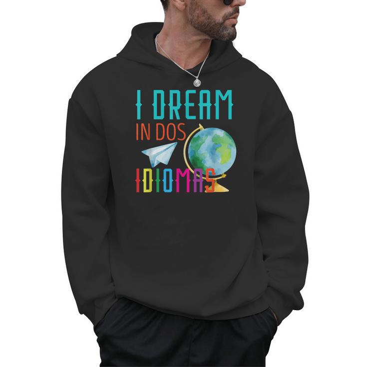 Multilingual Teacher In Dos Idiomas Linguist Language Men Hoodie