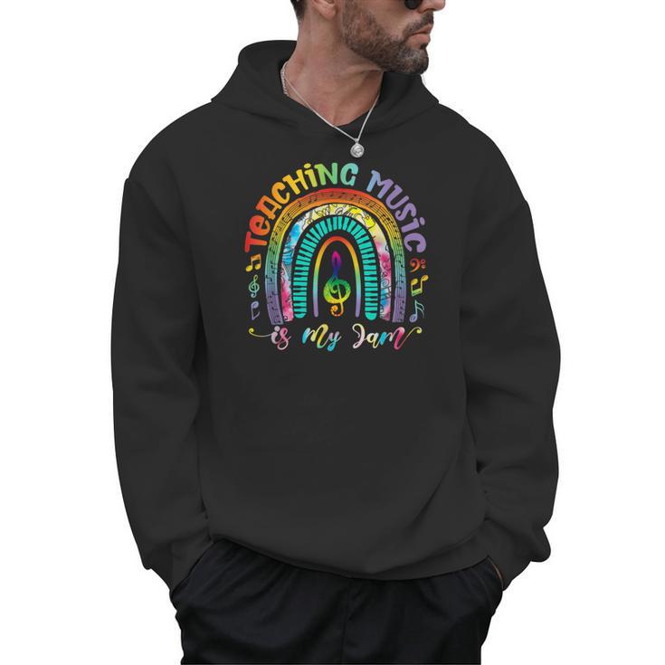Musical Teacher Teaching Music Is My Jam Rainbow Tie Dye Men Hoodie