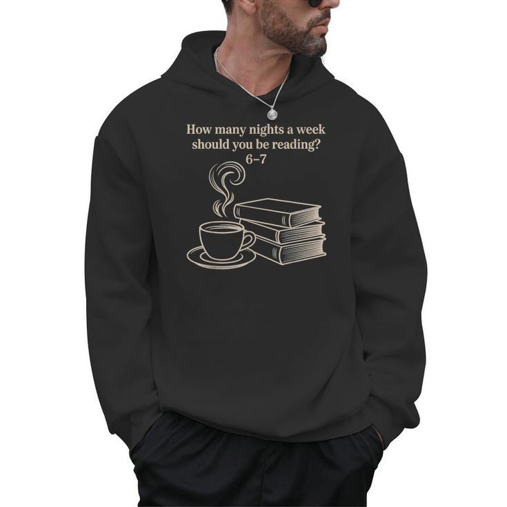 How Many Nights A Week Should You Be Reading 6-7 Teacher Fun Men Hoodie