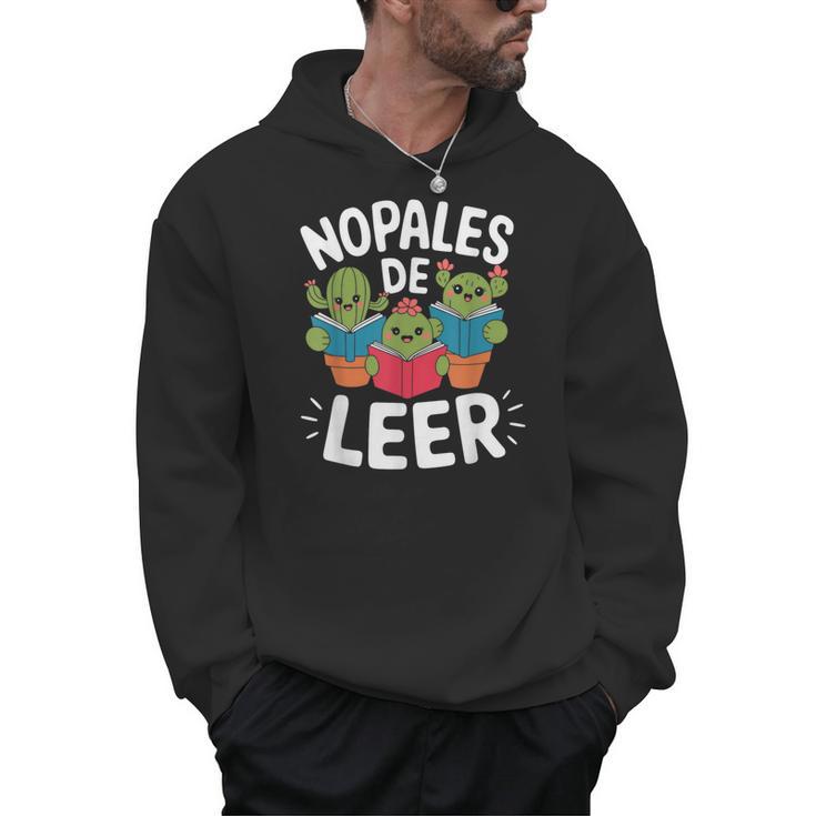 Nopales De Leer Bilingual Teacher Maestra Spanish Teacher Men Hoodie