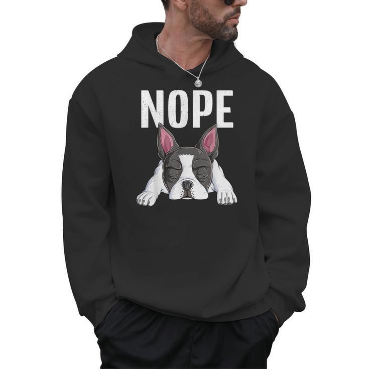 Nope Boston Terrier Puppy Dog Bostie Lover Men Women Girls Kids Men Hoodie
