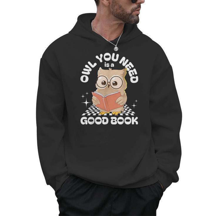 Owl You Need Is A Good Book Teacher Librarian Reading Men Hoodie