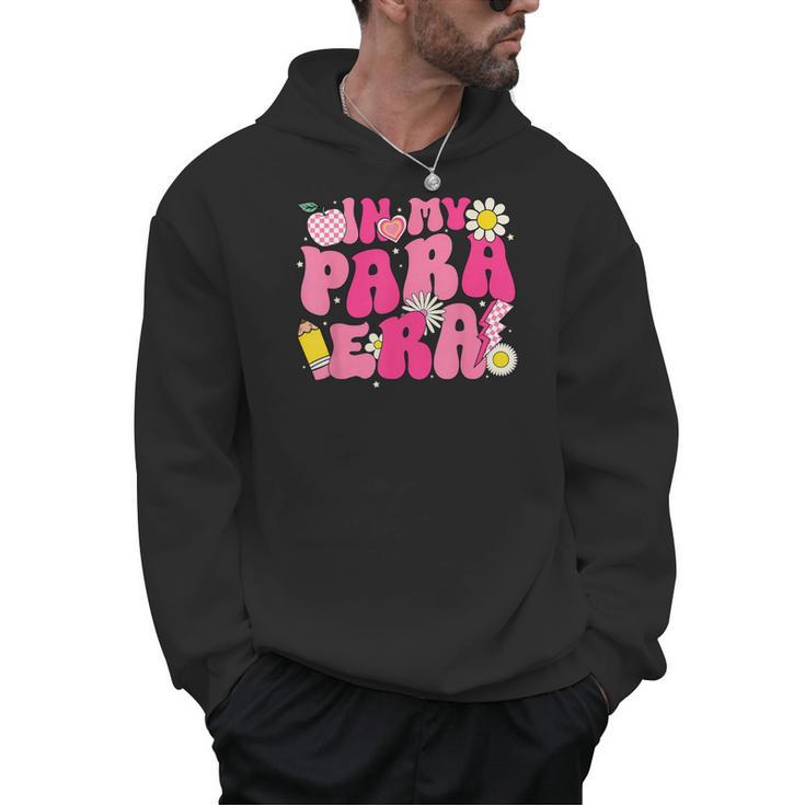 In My Para Era Teacher Back To School First Day Of School Men Hoodie