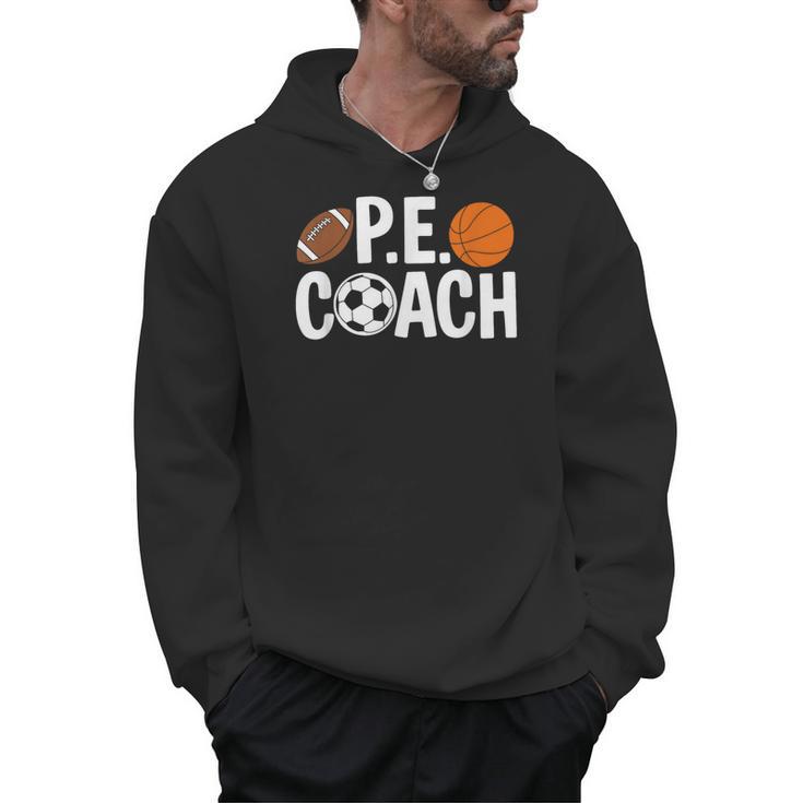 PE Gym Teacher Quotes School Class Instructor And Coach Men Hoodie