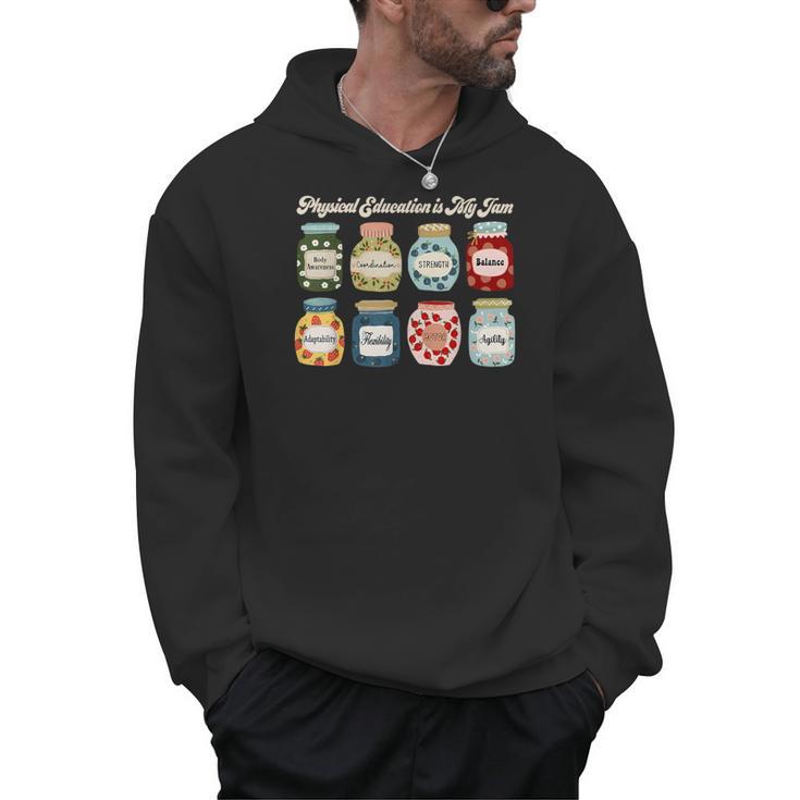 Physical Education Is My Jam Sports PE Coach Teacher Men Hoodie