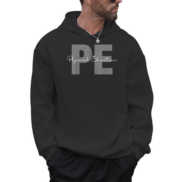 Physical Education PE Teacher Phys Ed Student Grad Men Hoodie