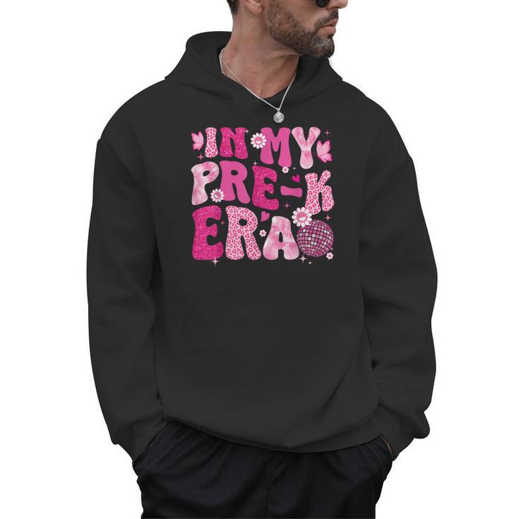 In My Pre-K Era Teachers Women Back To School Kids Girls Men Hoodie