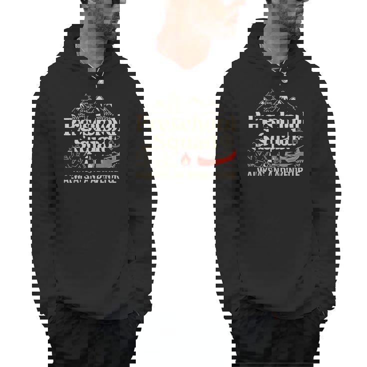 Pre-K Squad Adventure Camping Preschool Teacher Boy Girl Kid Men Hoodie