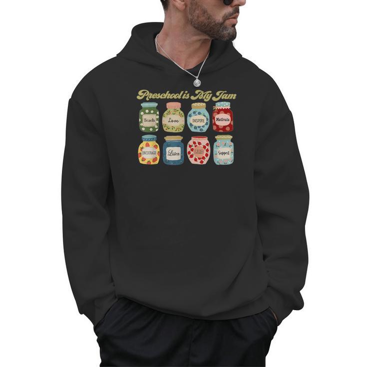 Preschool Is My Jam Retro Preschool Teacher Back To School Men Hoodie