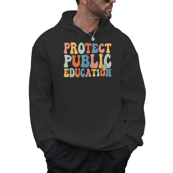 Protect Public Education Public Teacher School Men Hoodie