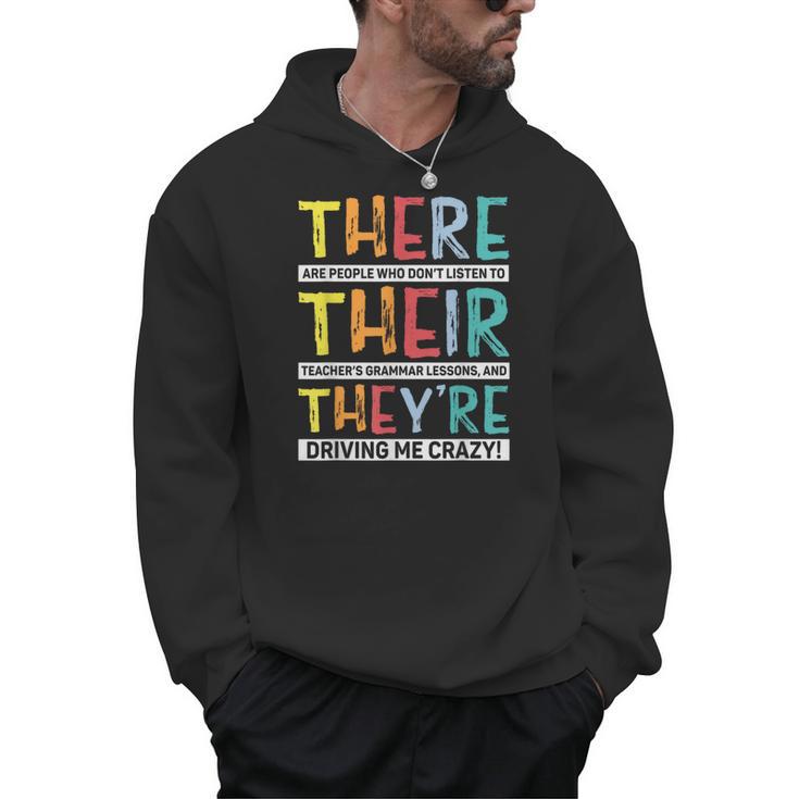 There Their They’Re Grammar Joke For English Teacher Student Men Hoodie