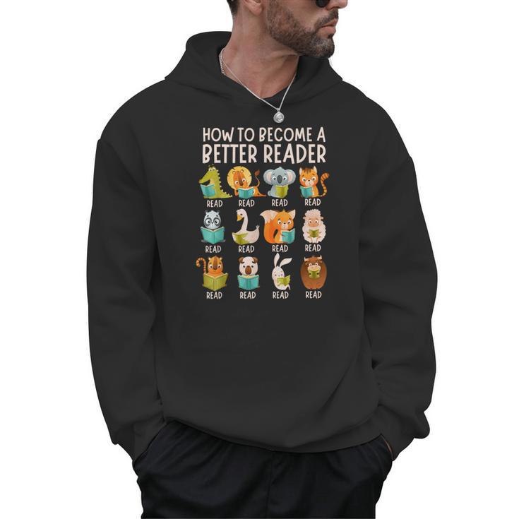 Reading Teacher How To Become a Better Reader Book Lover Fun Men Hoodie