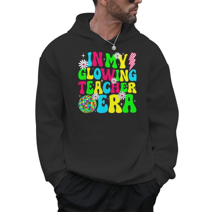 Retro Groovy In My Glowing Teacher Era Happy Teacher's Day Men Hoodie