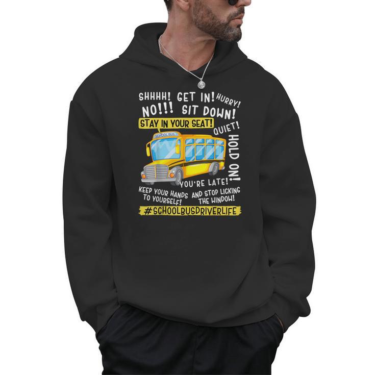 School Bus Driver Life Last Day Of School Teacher Kids Men Hoodie