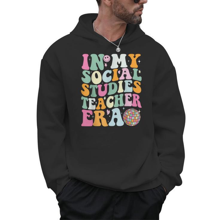In My Social Studies Teacher Era Cute Social Studies Teacher Men Hoodie