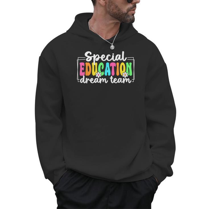 Special Education Dream Team Back To School SPED Teacher Men Hoodie