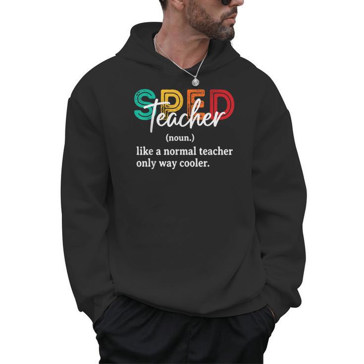 Special Education For Men Women SPED Teacher Men Hoodie