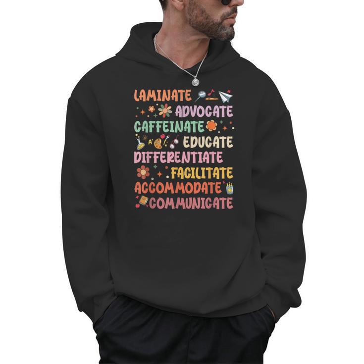 SPED Caffeinate Advocate Laminate Educate Teacher Facilitate For Men Women Men Hoodie