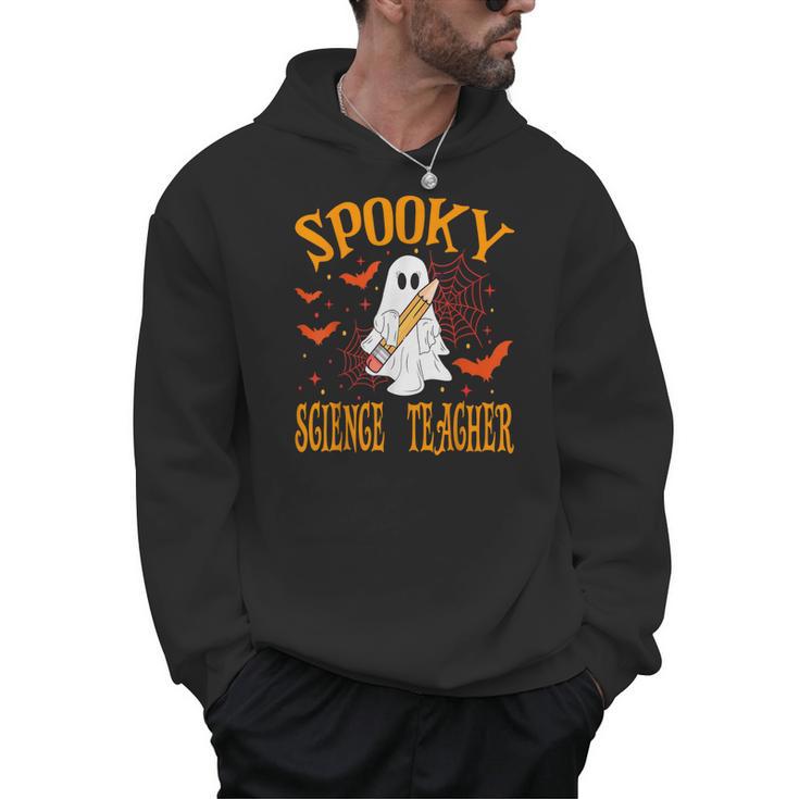 Spooky Science Teacher Ghost Halloween School Women Men Hoodie