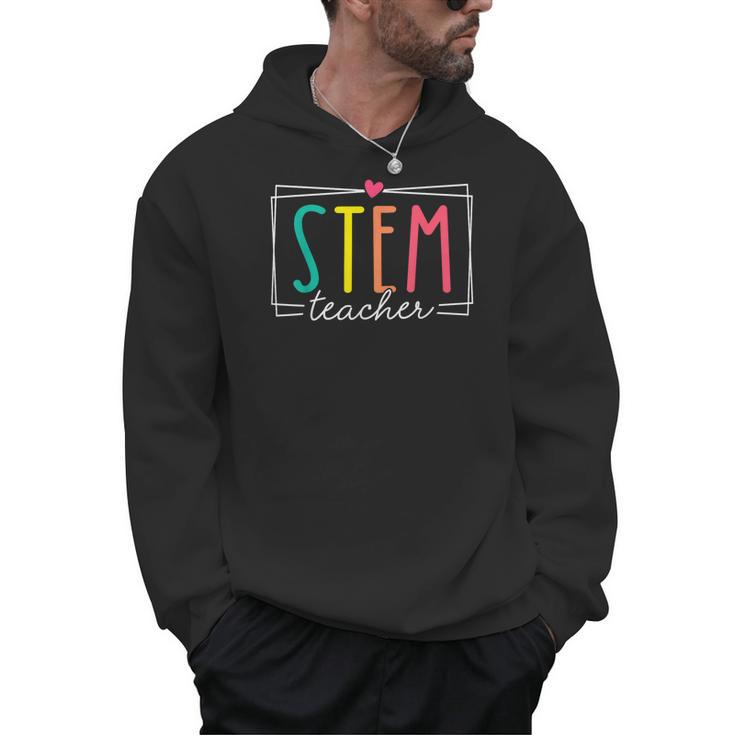 STEM Teacher Science Appreciation Women Back To School Men Hoodie