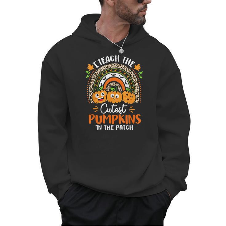I Teach The Cutest Pumpkins In The Patch Teacher Halloween Men Hoodie