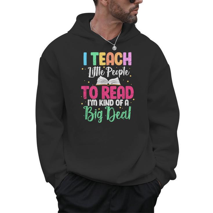 I Teach Little People To Read Reading Teacher For Men Women Girls Kids Men Hoodie