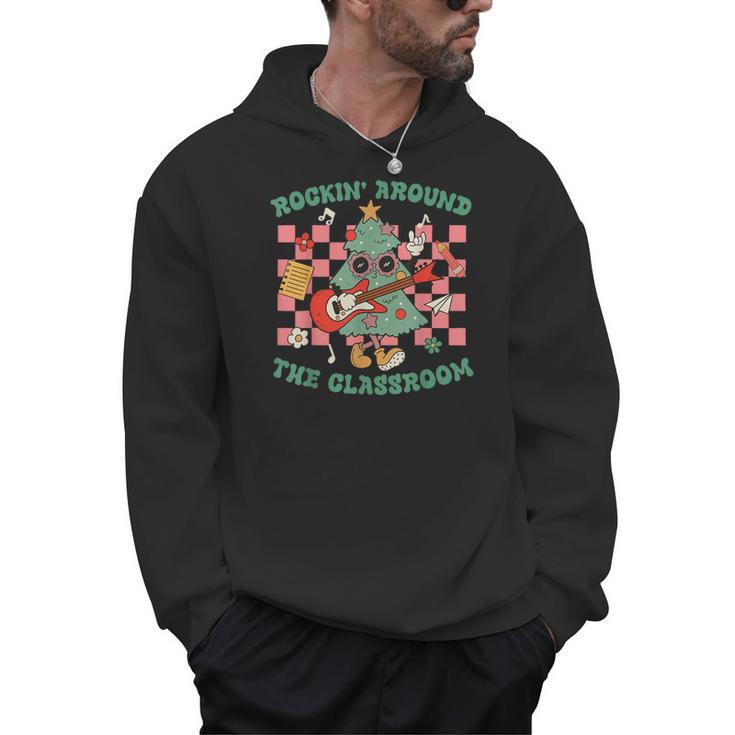 Teacher Christmas Rockin' Around The Classroom Men Women Kids Men Hoodie