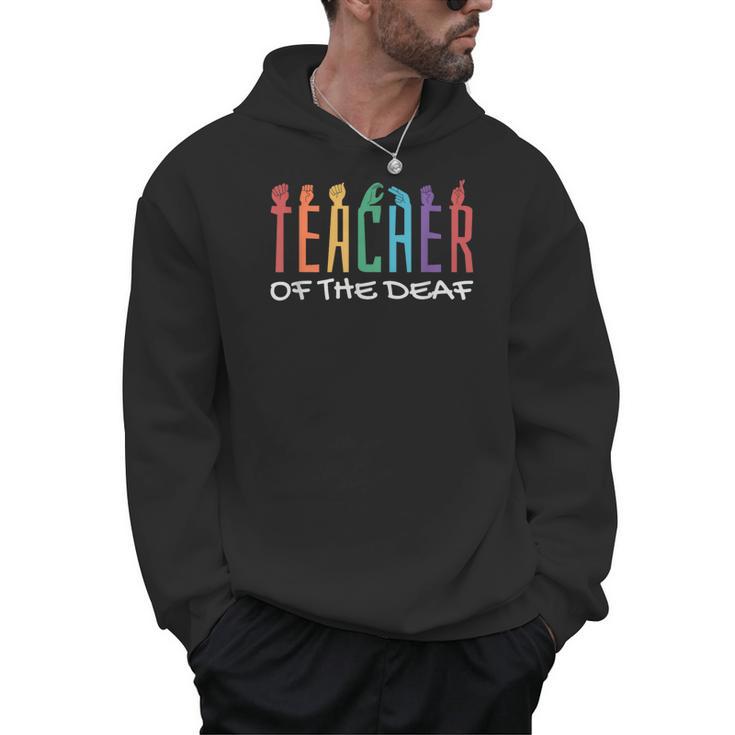 Teacher Of The Deaf ASL Teacher & Deaf Awareness Men Hoodie