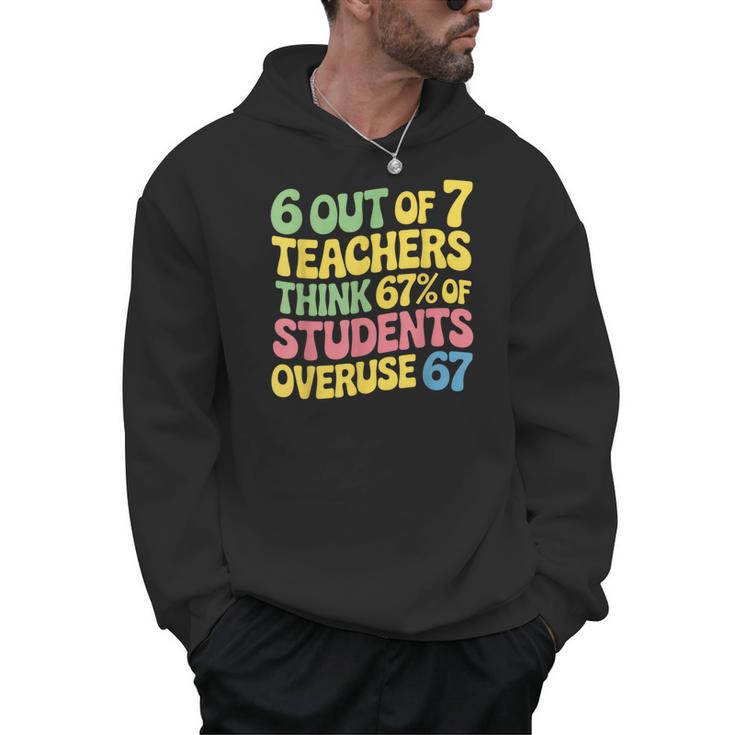 Teacher Overuse 67 Teacher Men Hoodie