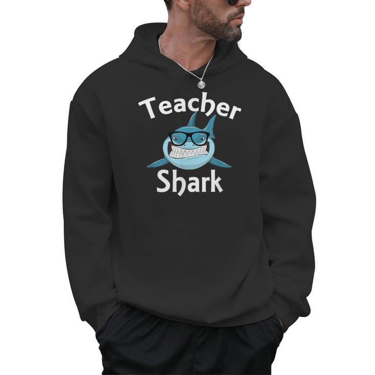 Teacher Shark Teacher For Men Women Men Hoodie