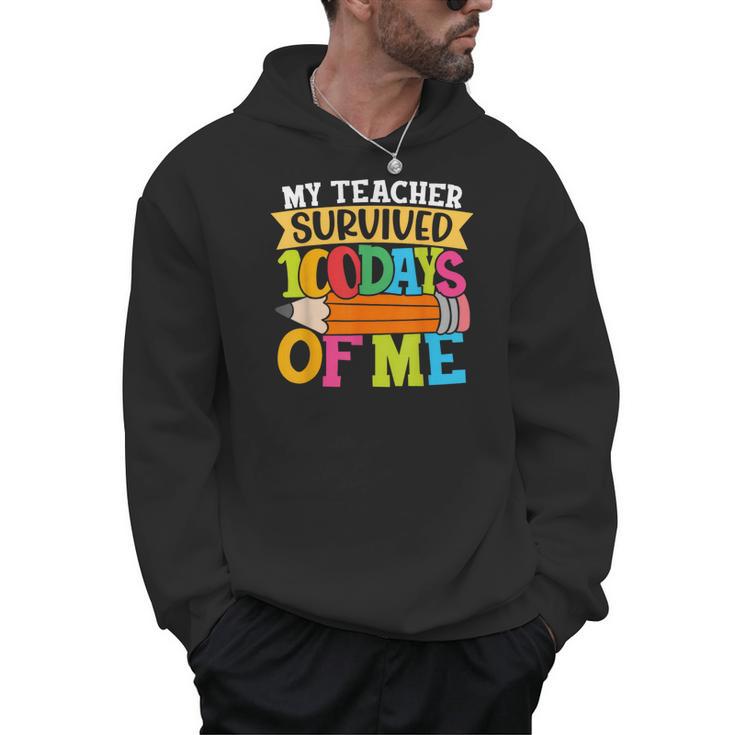 My Teacher Survived 100 Days Of Me 100th Day Of School Kids Men Hoodie