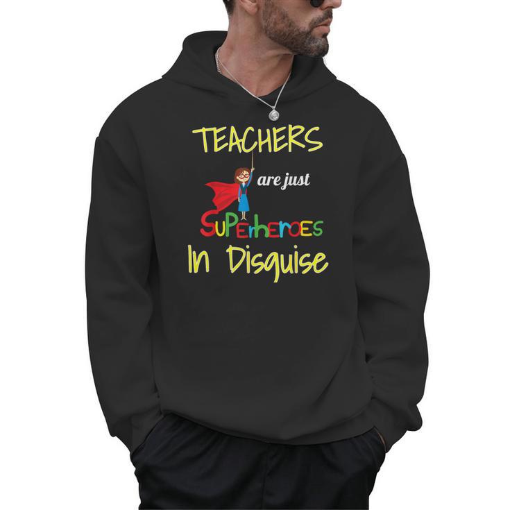 Teachers Are Superheroes First Day School T-Shirt Men Hoodie