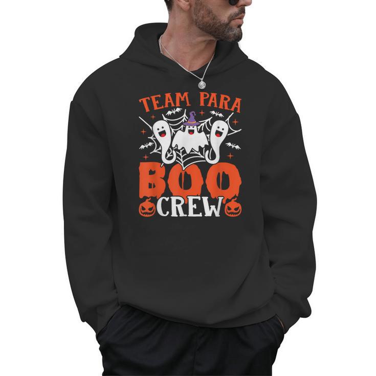 Team Para Boo Crew Halloween Ghost Paraprofessional Teacher Men Hoodie