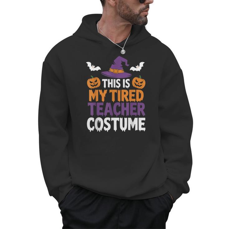 Tired Teacher Costume For Humor Halloween Men Hoodie