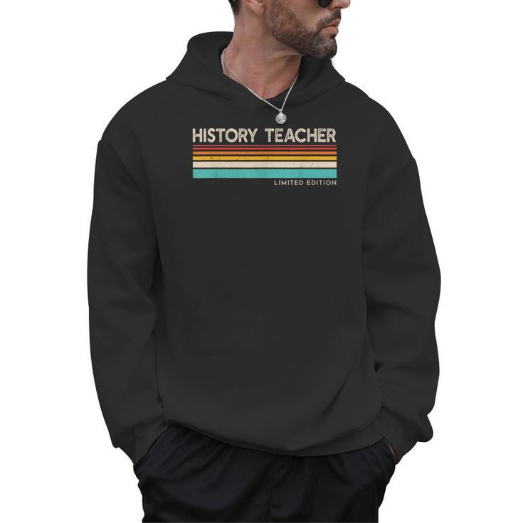 History Teacher Limited Edition Retro History Education Men Hoodie