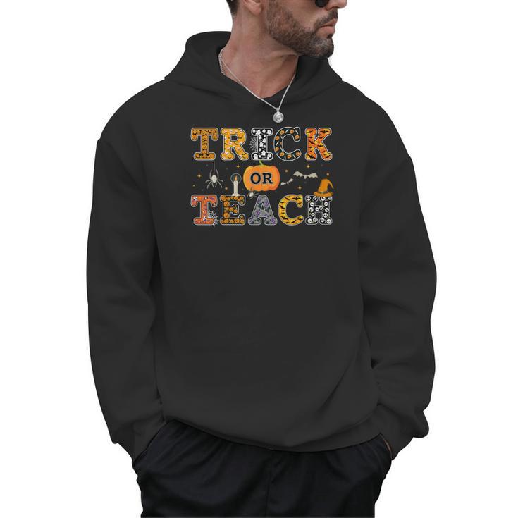 Trick Or Teach Funny School Teacher Halloween Costume Men Hoodie