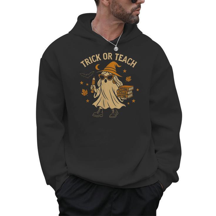 Trick Or Teach Halloween Teacher Men Hoodie
