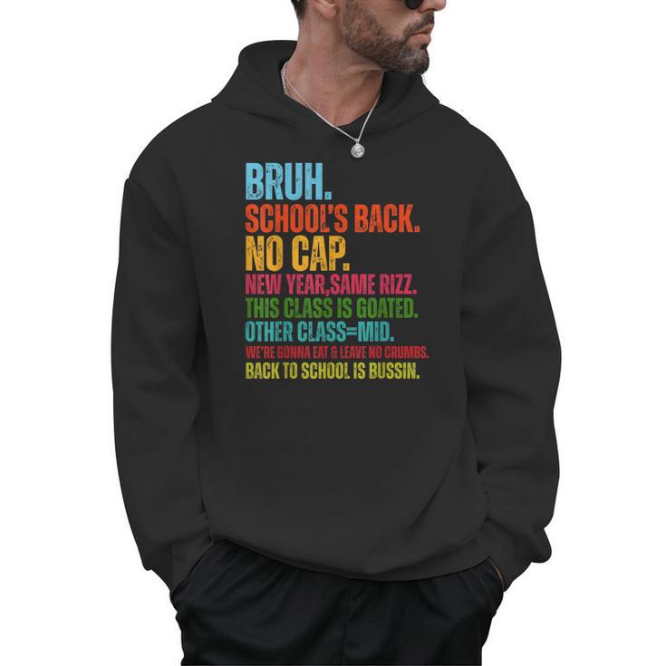 Vintage Bruh We Back No Cap Bruh We'Re Back Student Teacher Men Hoodie