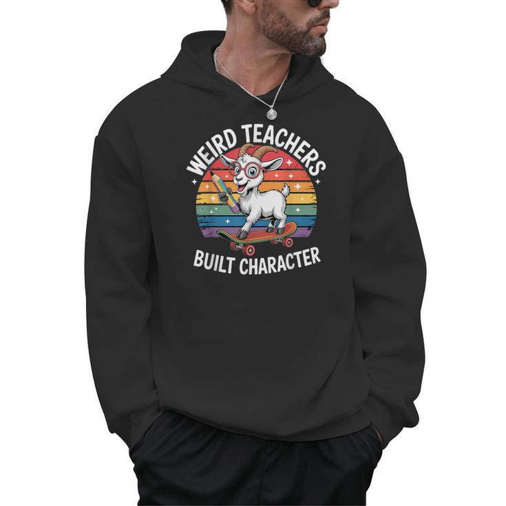 Weird Teachers Build Character Teacher Men Hoodie