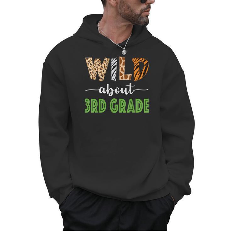 Wild About 3rd Grade Teacher Student Third Grade Zoo Safari Men Women Girls Kids Men Hoodie